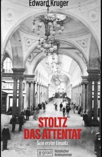 Buchrezession: Edward Kruger: Stoltz – das Attentat